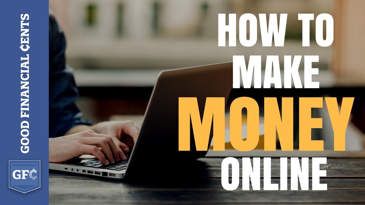 Ways to Earn Money Online!