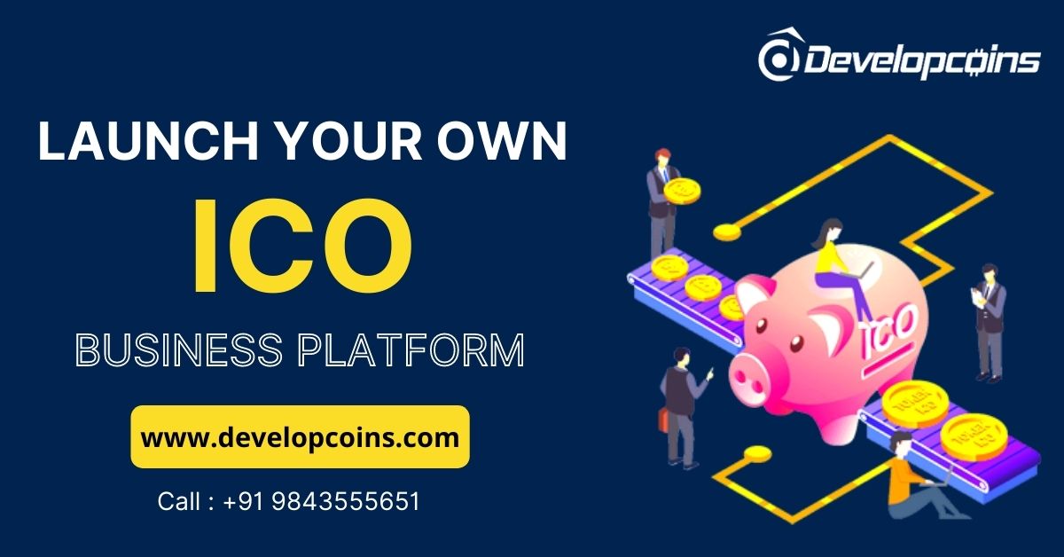 ICO Development Company | How to Launch Your ICO? | ICO Fundraising Platform | Developcoins