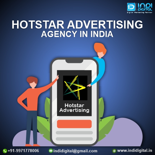 Which is the best Hotstar Advertising Agency in India