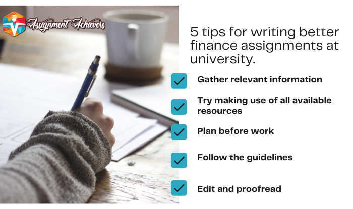5 tips for writing better finance assignments at university.