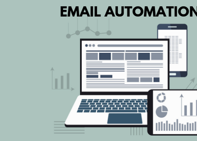 Email Automation - The New Way for Professionals and Businesses