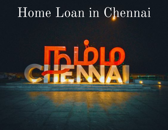 Home Loan in Chennai