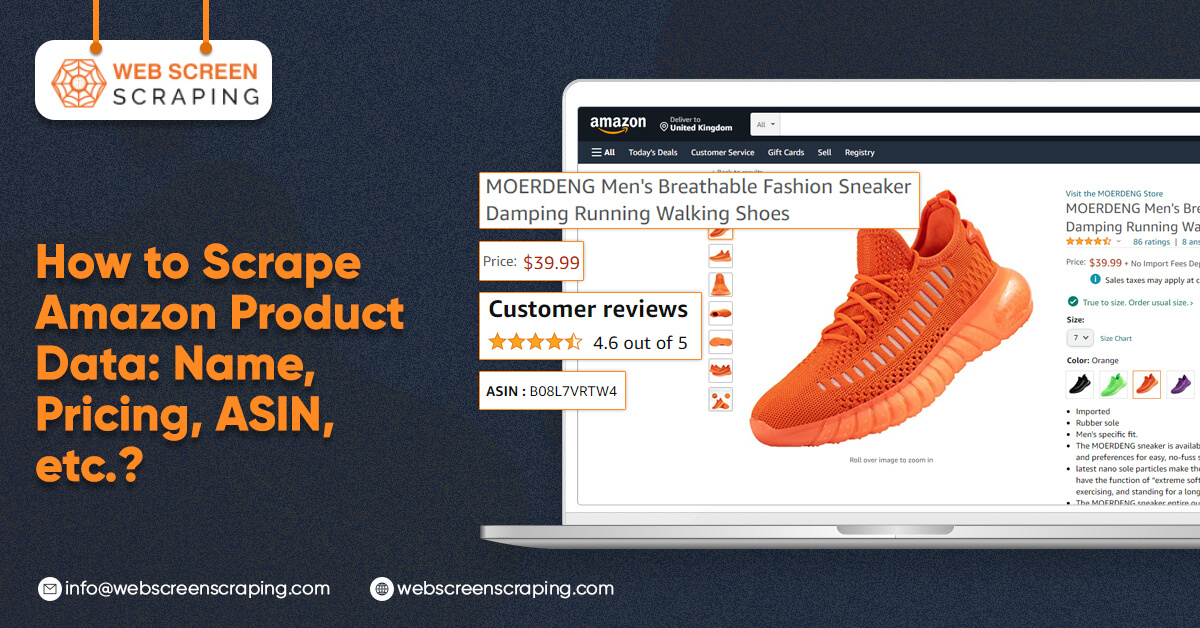 How To Scrape Amazon Product Data: Name, Pricing, ASIN, Etc.
