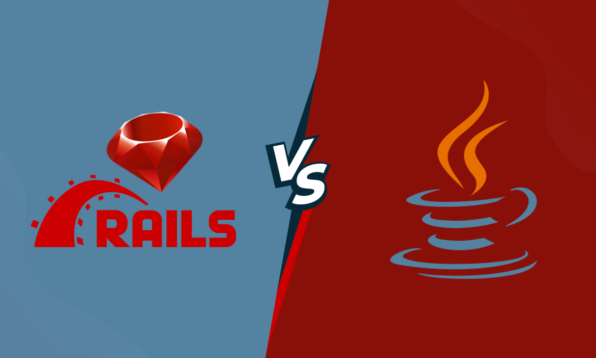 Which One Should You Choose? Ruby on Rails vs Java