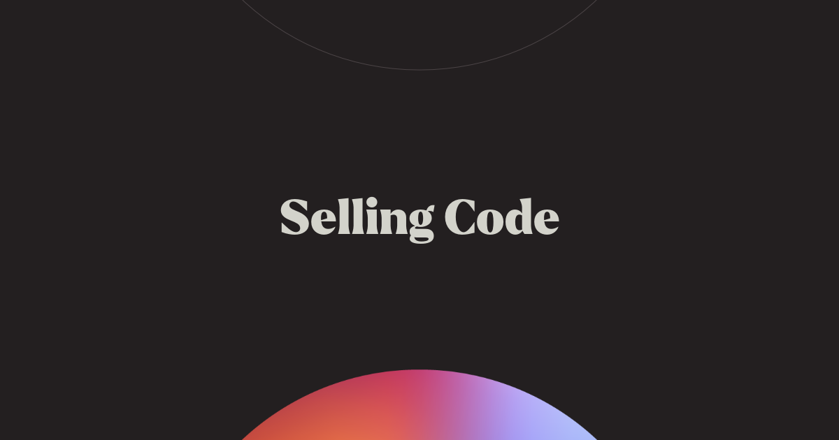 Unlocking Revenue Streams: How to Sell Code Effectively