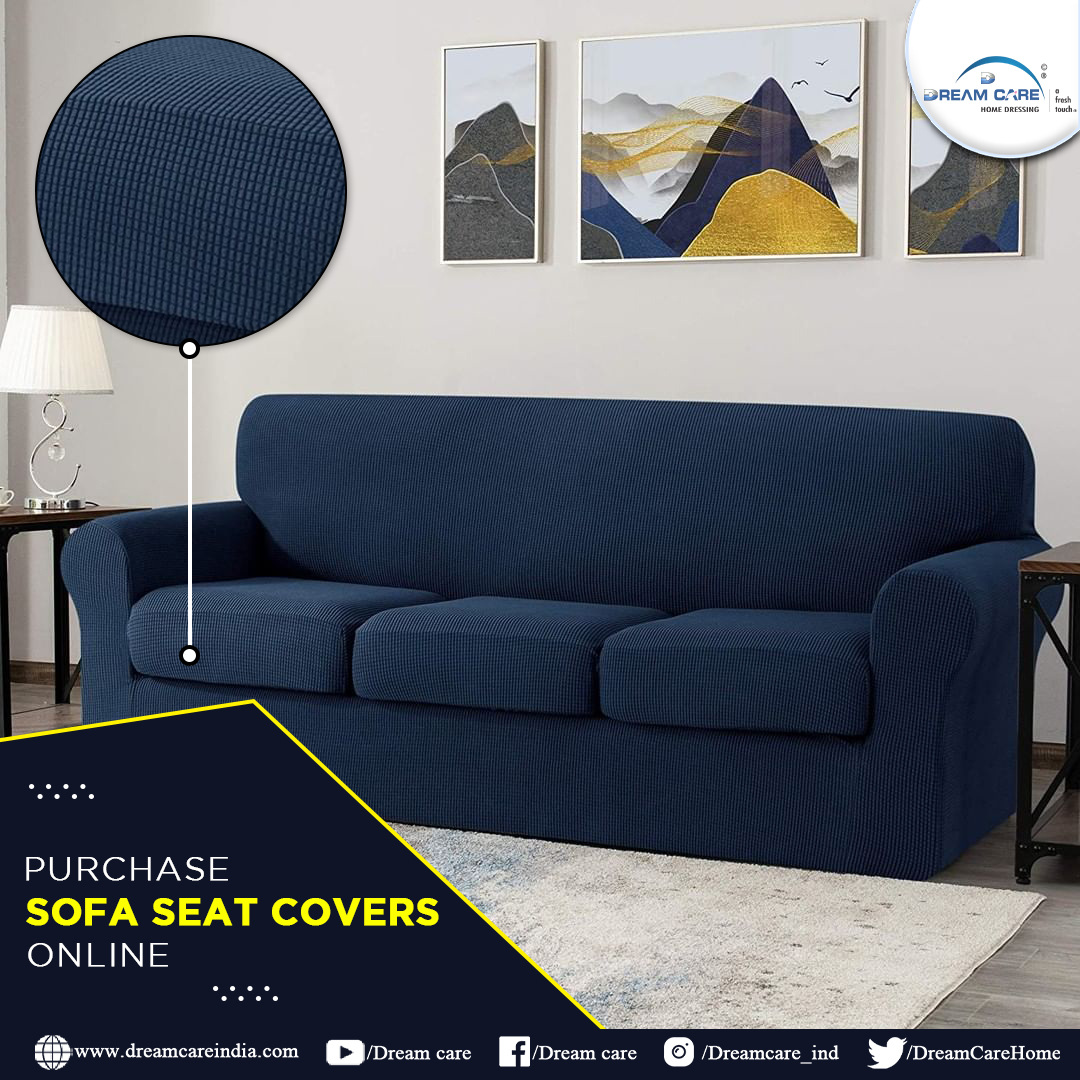 How Sofa Seat Covers Protect and Cover your Furniture?
