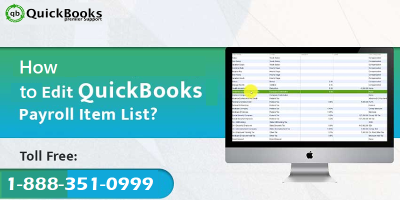How to edit payroll items in QuickBooks desktop? 
