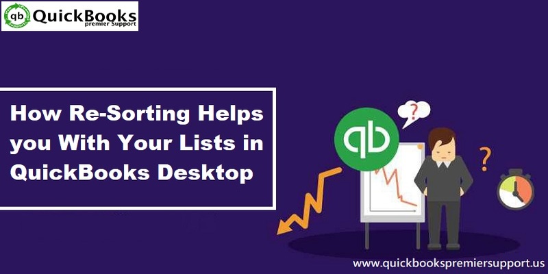 How to Re-sort Lists in QuickBooks Desktop?