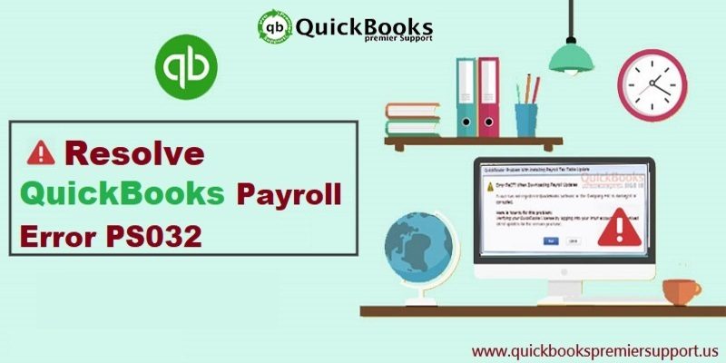 How to Fix QuickBooks Error Code PS032?