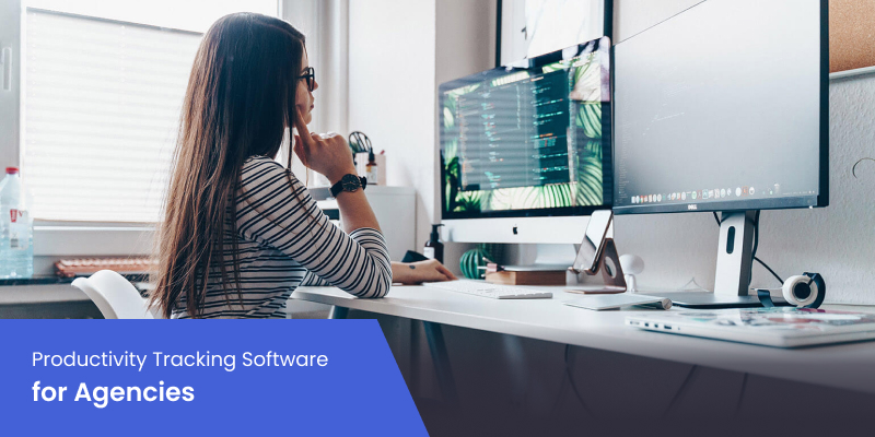 Top 5 Productivity Tracking Software for Agencies