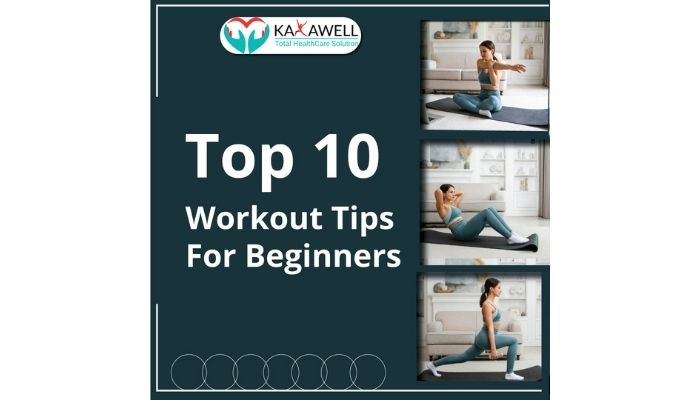 Top 10 Workout Tips For Beginners