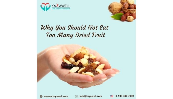 Why You Should Not Eat Too Many Dried Fruit
