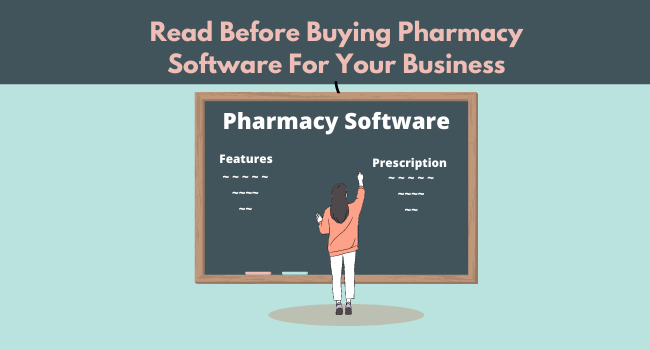 Read Before Buying Pharmacy Software