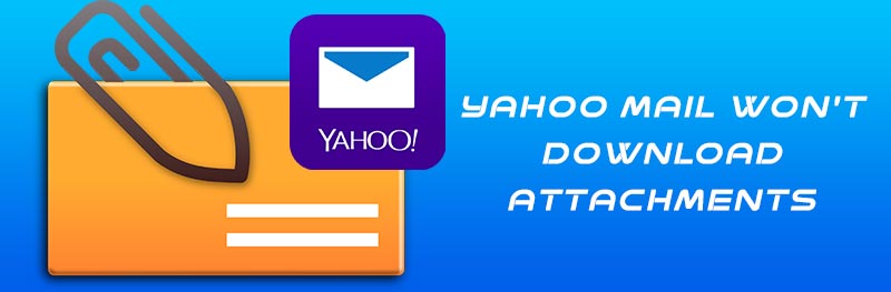 How to Resolve if Yahoo Mail attachments are not Opening on Phone?