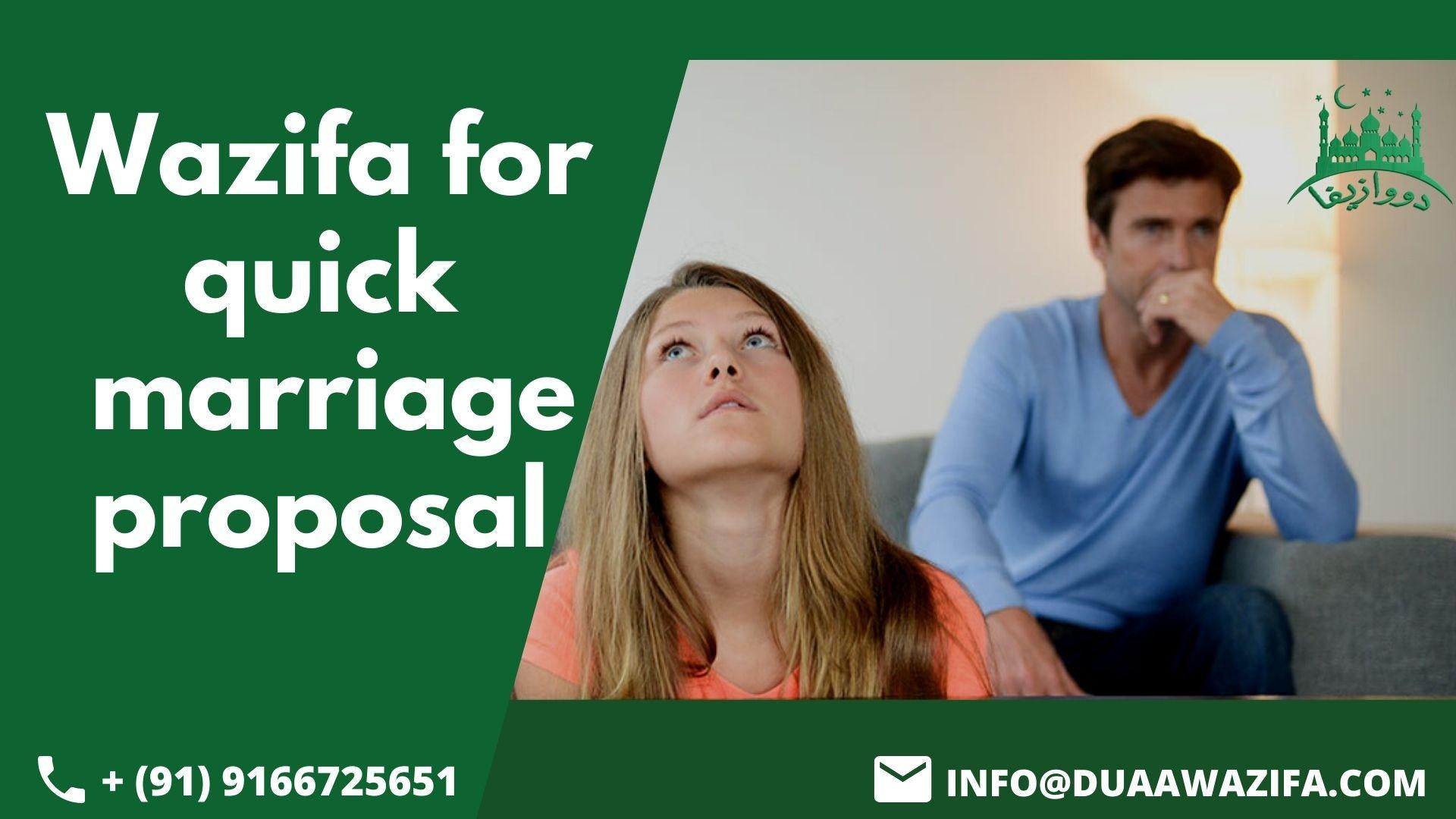Wazifa for quick marriage proposal