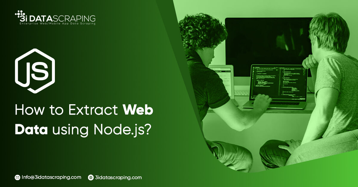 How to Extract Web Data using Node.js?