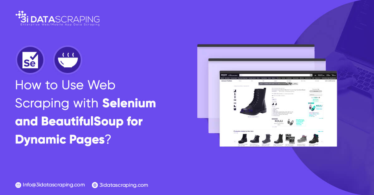 How to Use Web Scraping with Selenium and BeautifulSoup for Dynamic Pages?