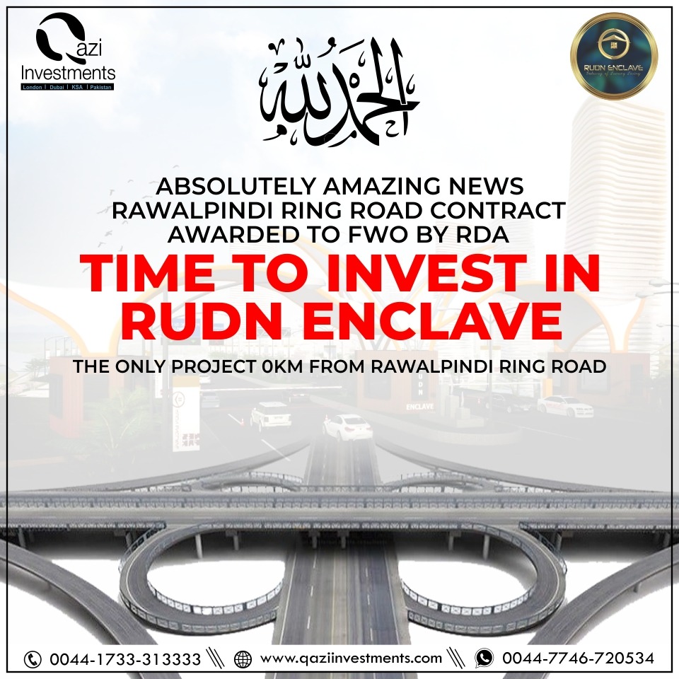 Ring Road Rawalpindi and RUDN Enclave - Qazi Investments