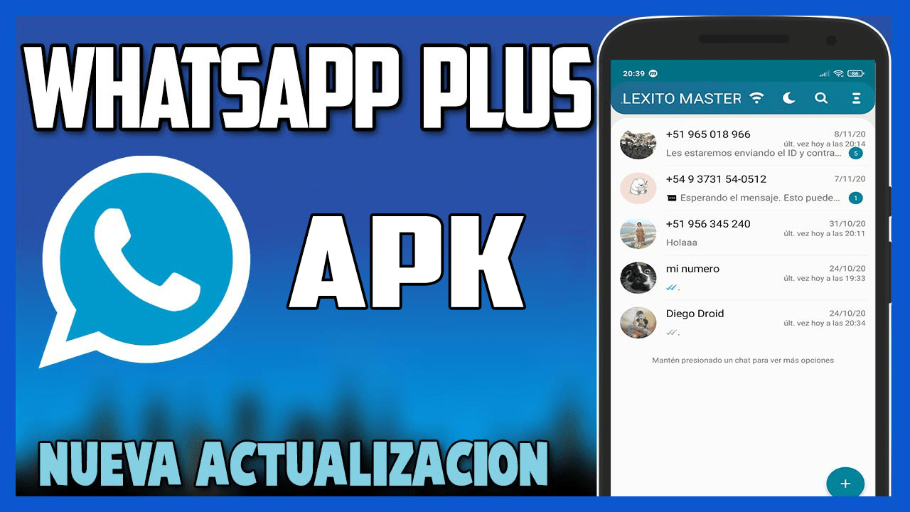 WhatsApp Plus porque es mi app favorita