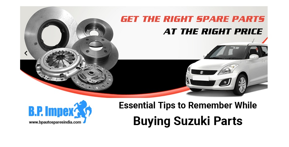 Essential Tips to Remember While Buying Suzuki Parts
