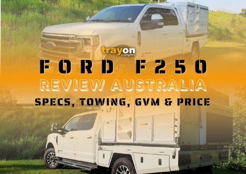 Ford F250 Review Australia: Specs, Towing, GVM & Price
