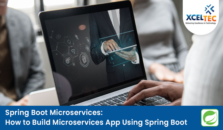 Spring Boot Microservices: How to Build Microservices App Using Spring Boot