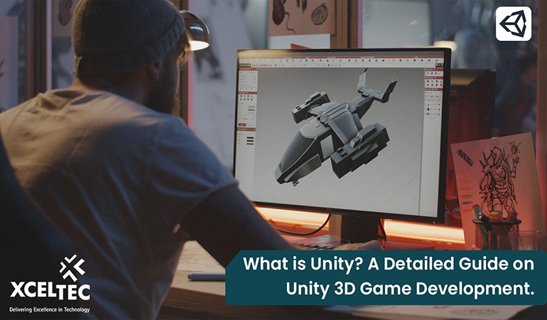 What is Unity? A Detailed Guide on Unity 3D Game Development. 