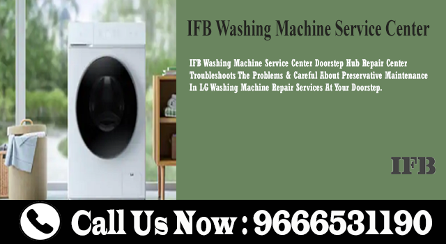 IFB Washing Machine Customer Care in Mumbai