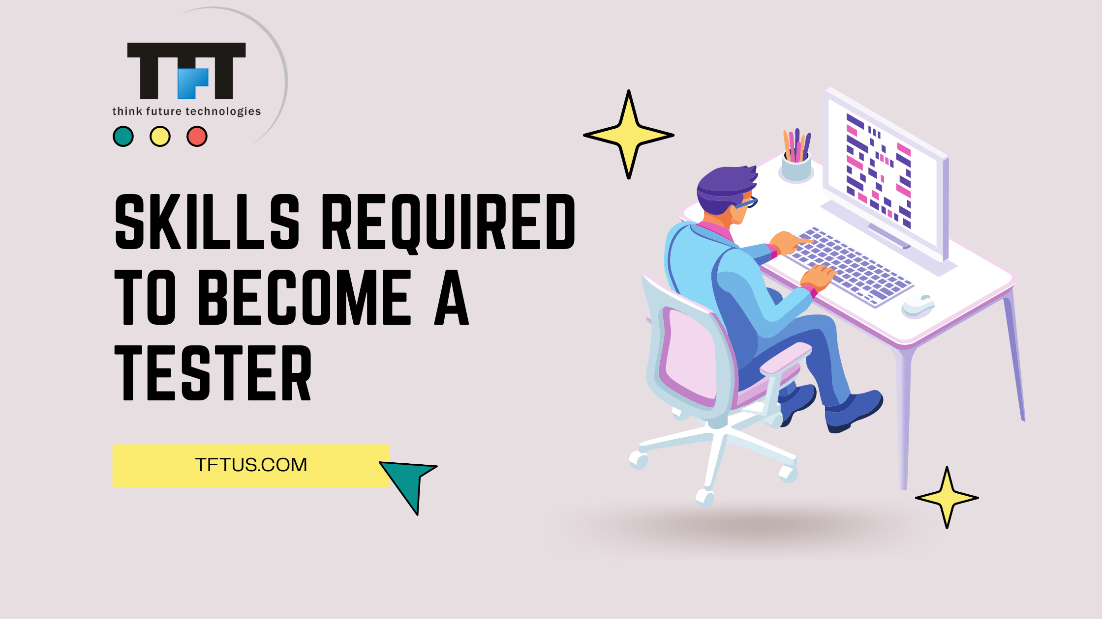 A Brief Overview on QA Software Testing and The Skills Required to Become a Tester
