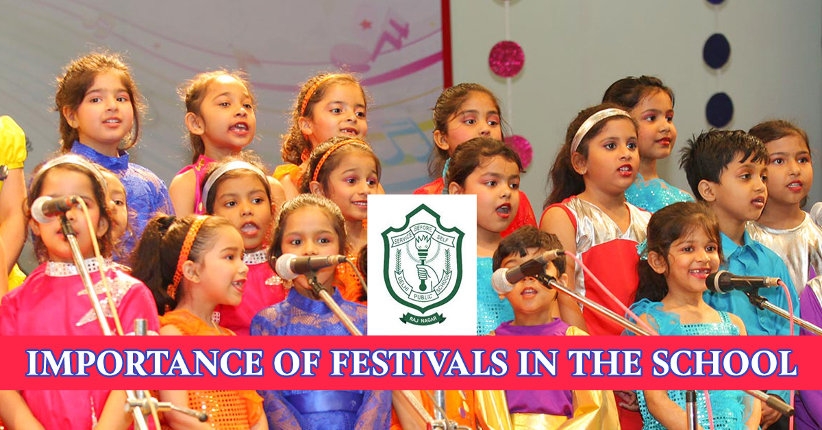 Importance of Festivals in the School