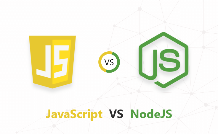 What is Differences & Similarities Between JavaScript VS NodeJS