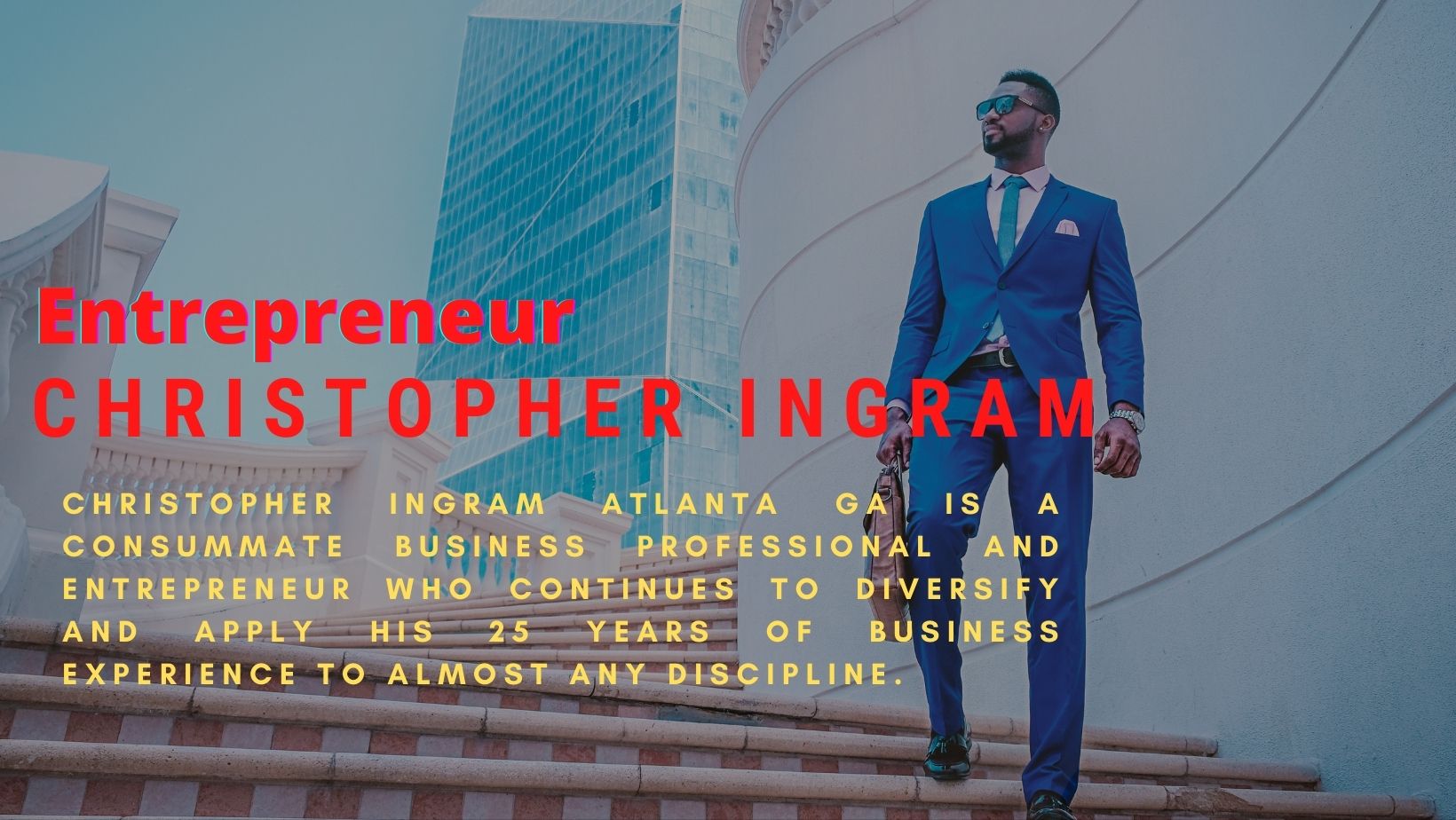 Christopher Ingram Good Entrepreneur