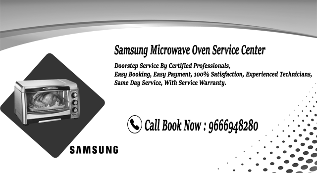 Samsung Microwave Oven Service Center in Rajahmundry