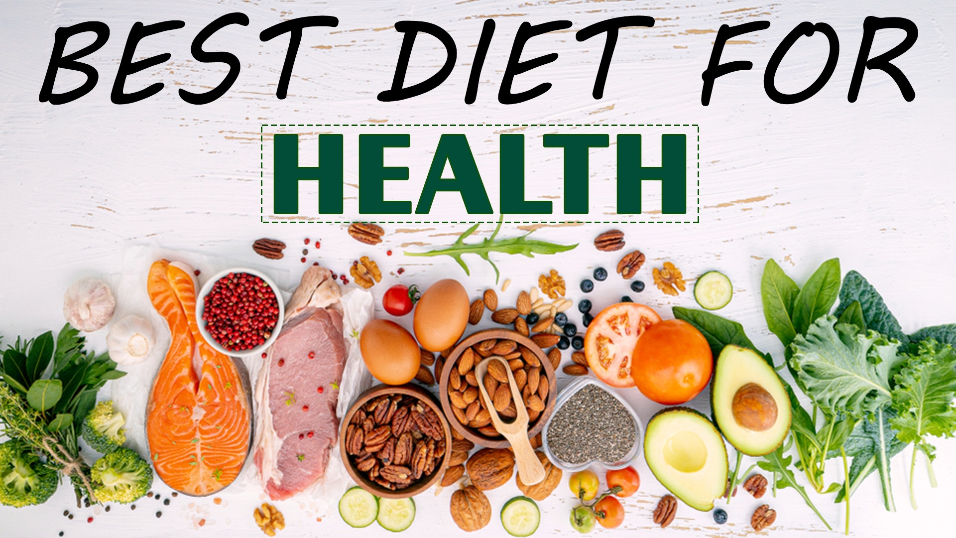 Best Diet for Health
