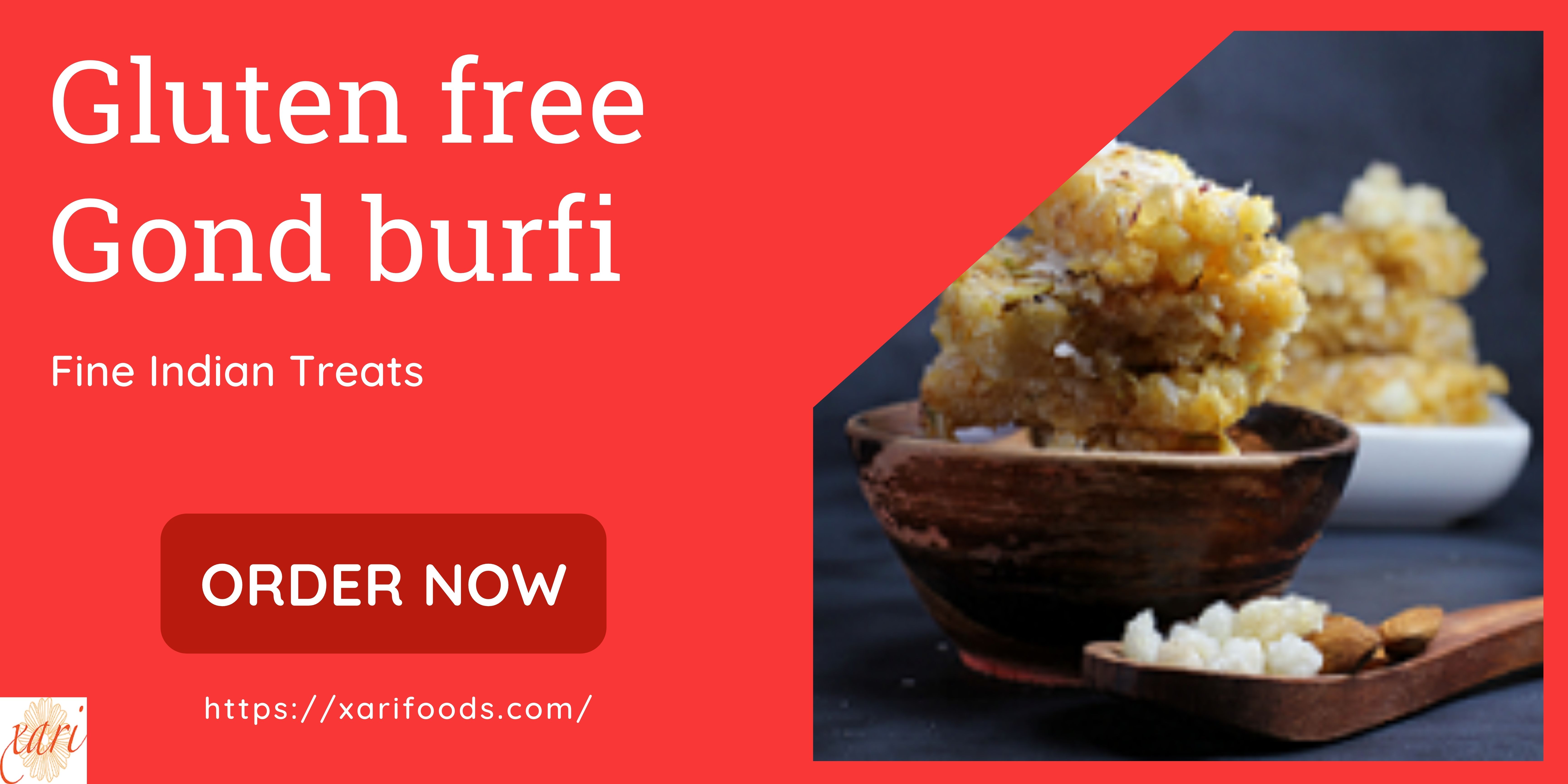 Buy Gluten-Free Gond Burfi | Xari Foods