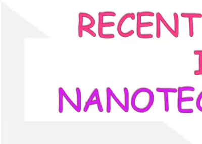 Recent Trends in Nanotechnology