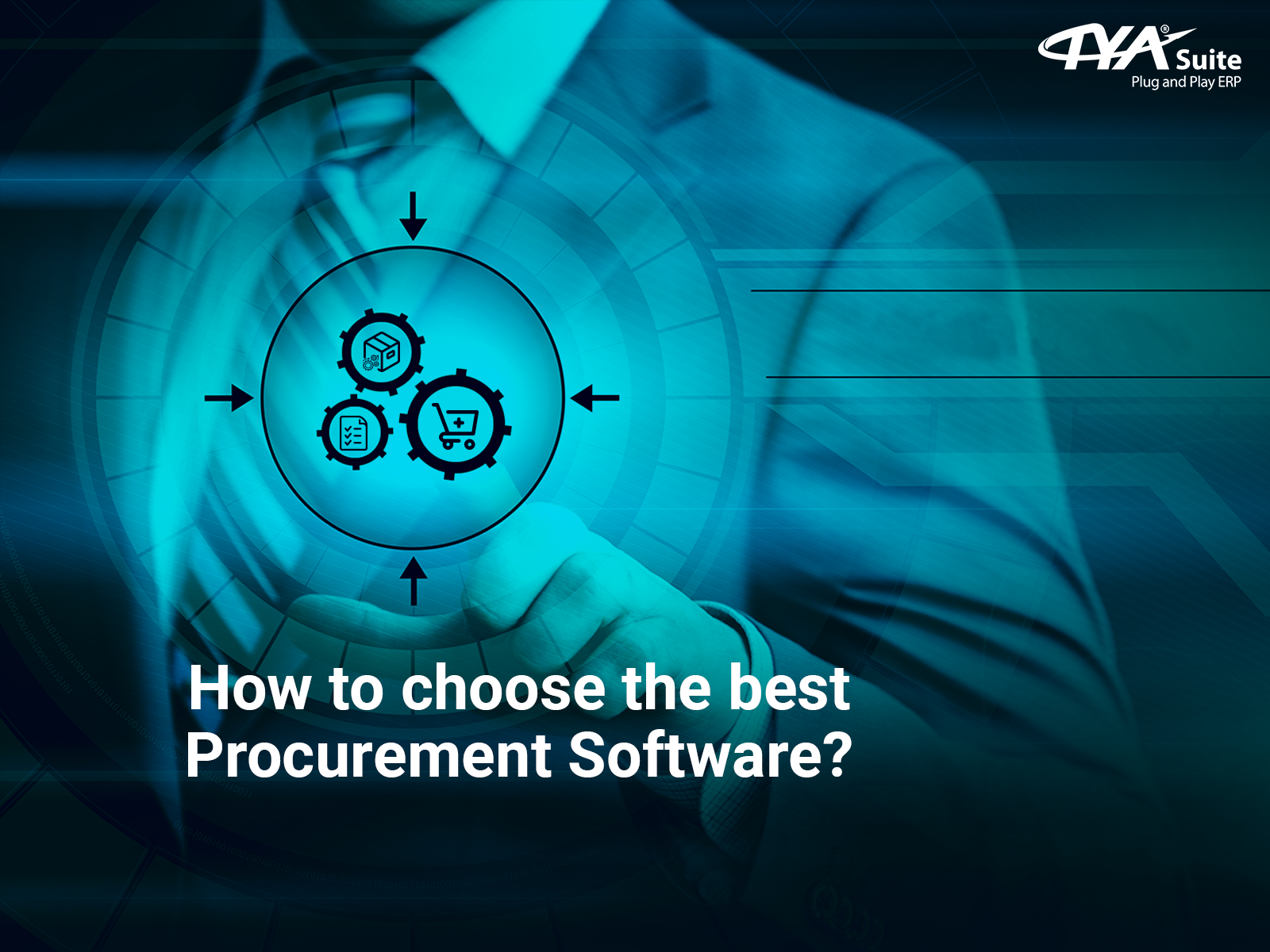 How to choose the best Procurement Software?