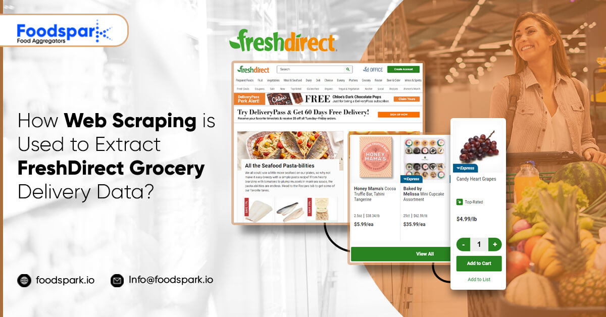 How Web Scraping is Used to Extract Fresh Direct Grocery Delivery Data?