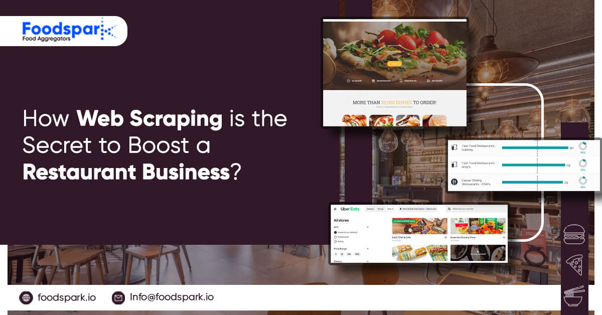 How Web Scraping is the Secret to Boost a Restaurant Business?