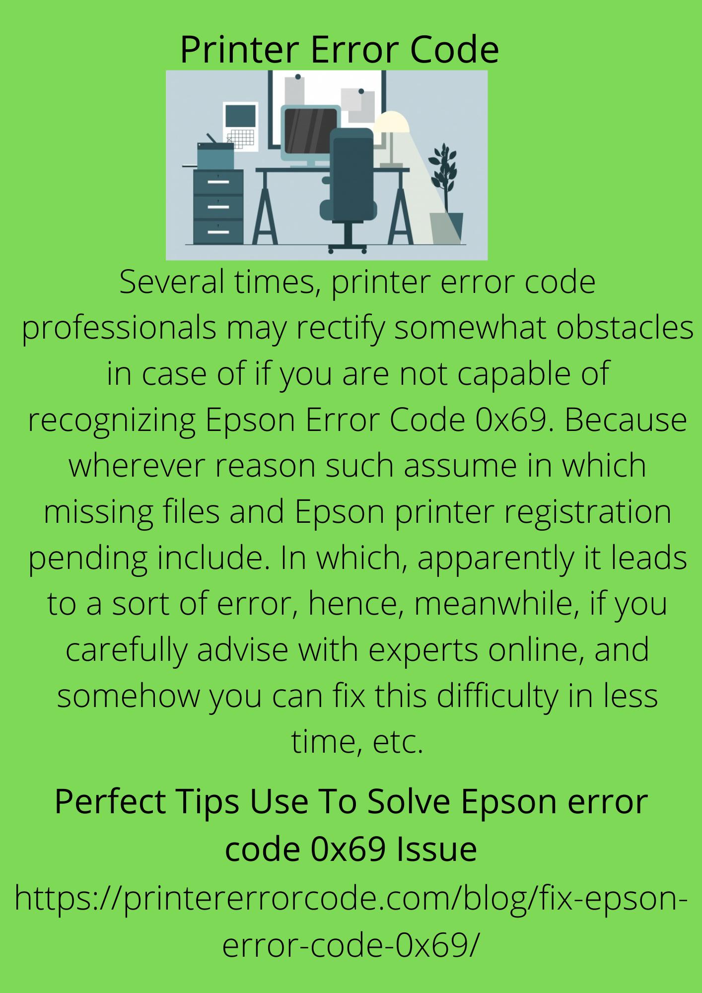 Perfect Tips Use To Solve Epson error code 0x69 Issue