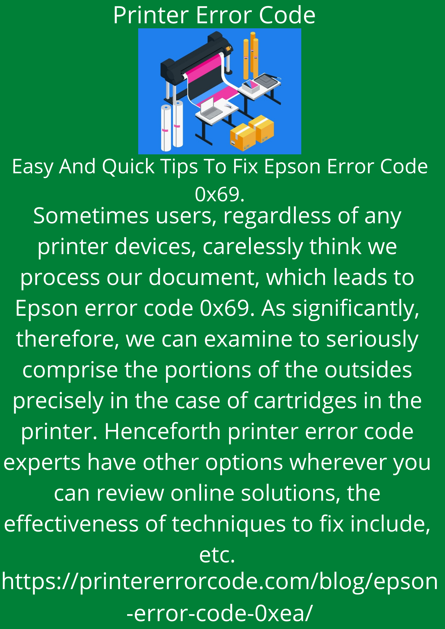 Easy And Quick Tips To Fix Epson Error Code 0x69.