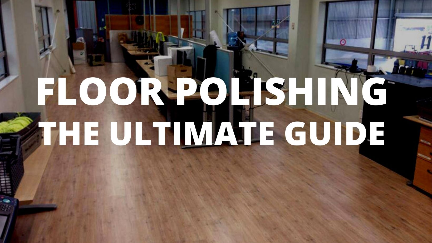 Floor polishing: The ultimate guide
