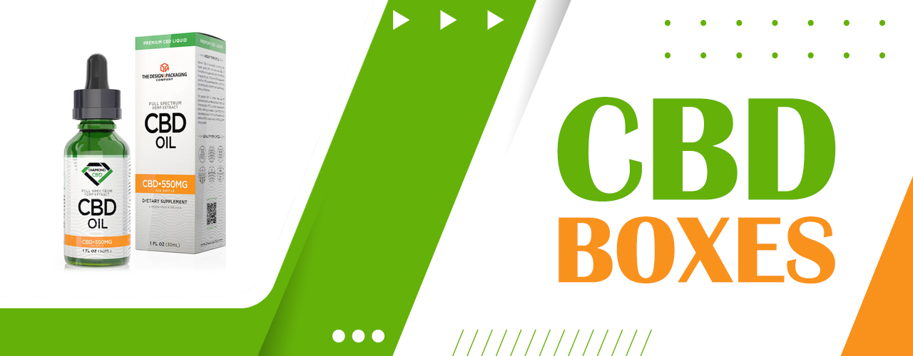 How to select CBD Boxes that meet your marketing Needs
