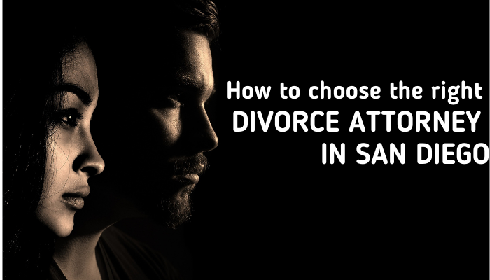 How to choose the right divorce attorney in San Diego