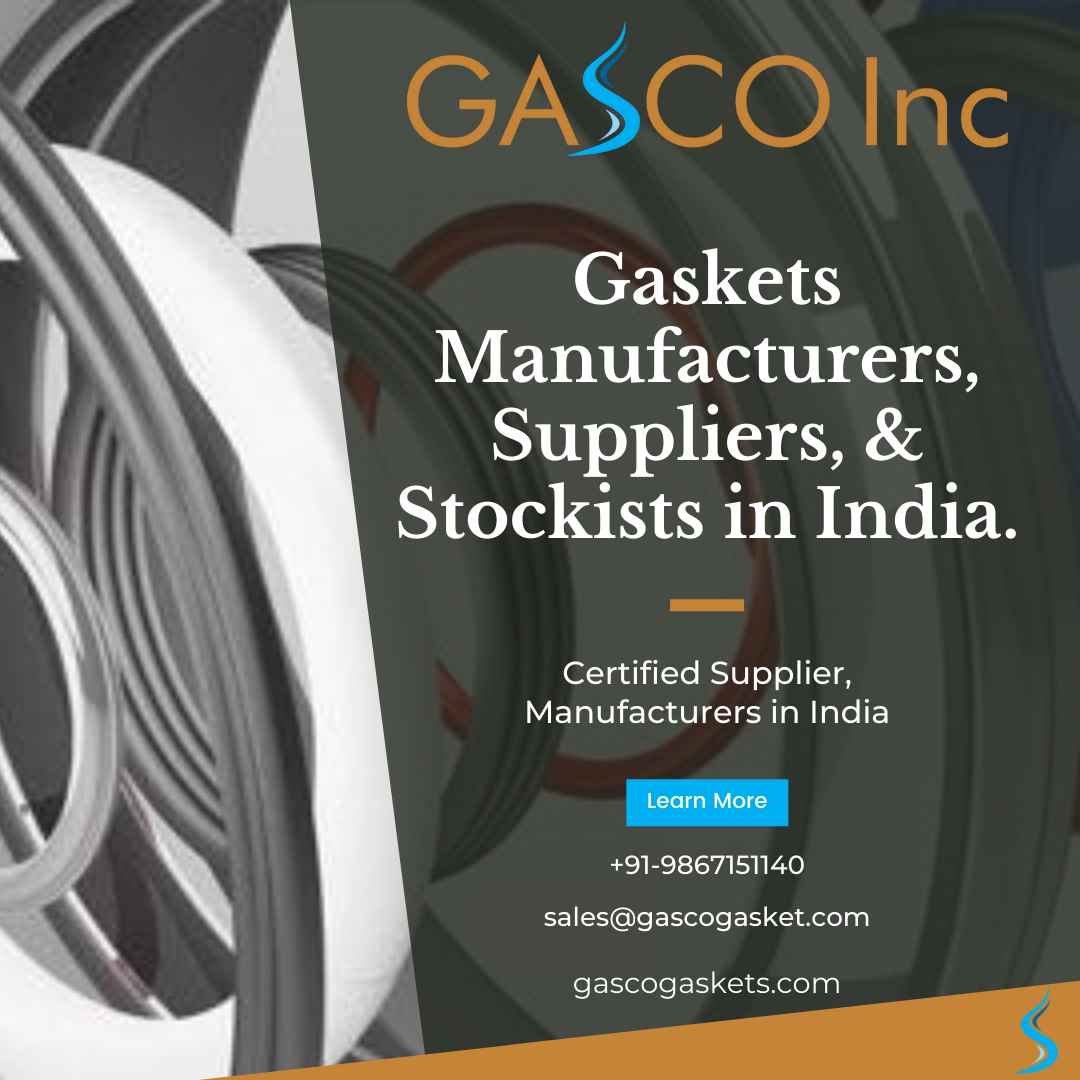 TOP GASKET MANUFACTURERS, SUPPLIER, STOCKISTS, DISTRIBUTOR IN INDIA