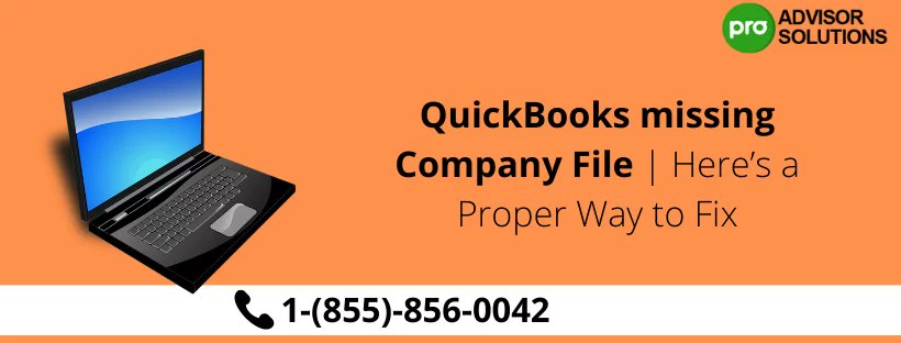 A complete guide to fix QuickBooks company file not found