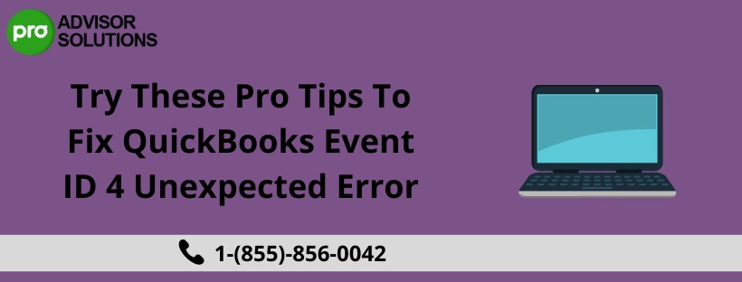 Learn to overcome QuickBooks Event ID 4 effortlessly