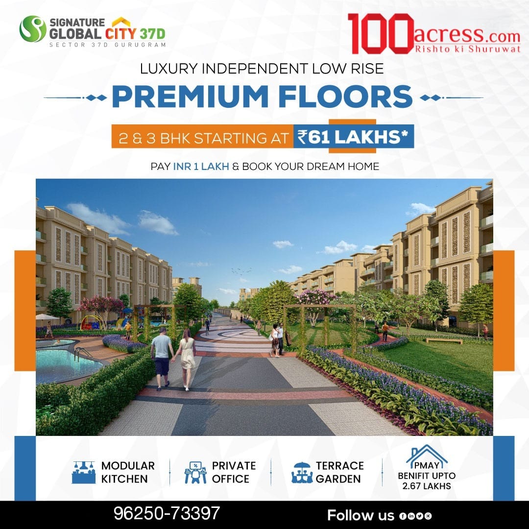 Why Signature Global Floors Sector 37D became successful?