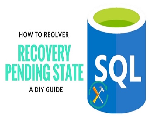 How To Resolve Recovery Pending State Error In SQL Server