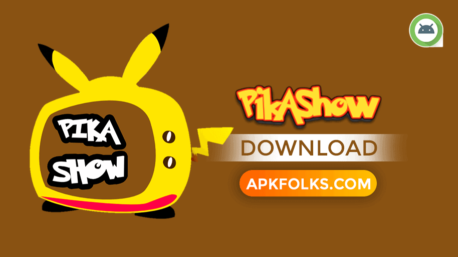 PikaShow App | #1 All in one Entertainment Place